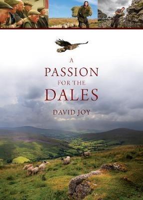 A Passion For The Dales - David Joy - cover