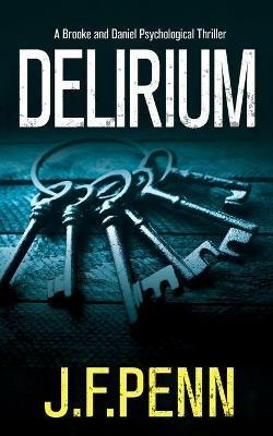 Delirium - J F Penn - cover