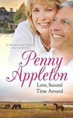 Love, Second Time Around: A Summerfield Village Sweet Romance