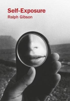 Self-Exposure - Ralph Gibson - cover