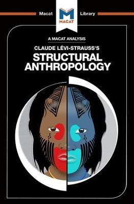 An Analysis of Claude Levi-Strauss's Structural Anthropology - Jeffrey A. Becker,Kitty Wheater - cover