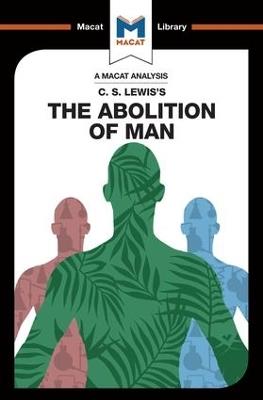 An Analysis of C.S. Lewis's The Abolition of Man - Ruth Jackson,Brittany Pheiffer Noble - cover