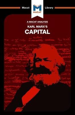 An Analysis of Karl Marx's Capital - Macat Team - cover