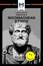 An Analysis of Aristotle's Nicomachean Ethics