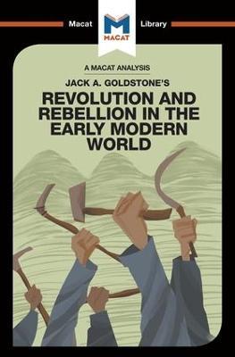 An Analysis of Jack A. Goldstone's Revolution and Rebellion in the Early Modern World - Etienne Stockland - cover