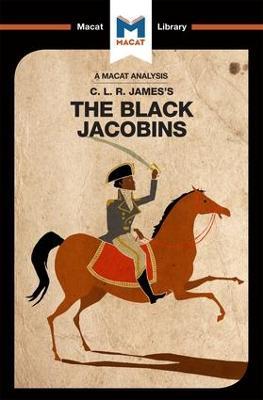 An Analysis of C.L.R. James's The Black Jacobins - Nick Broten - cover