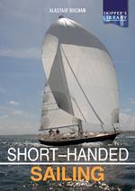 Short-handed Sailing - Second edition: Sailing solo or short-handed