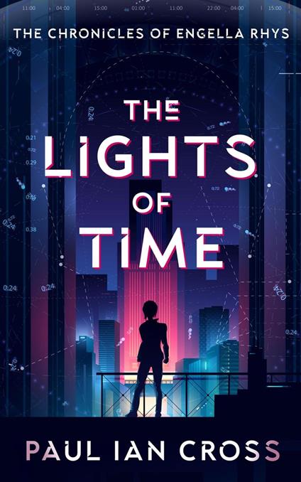 The Lights of Time - Paul Ian Cross - ebook