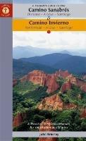 A Pilgrim's Guide to the Camino Sanabrés & Camino Invierno: Ourense - a Laxe - Santiago Ponferrada - a Laxe - Santiago - John Brierley - cover