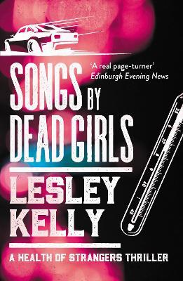 Songs by Dead Girls - Lesley Kelly - cover