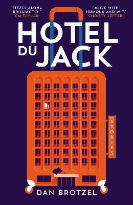 Hotel du Jack - Dan Brotzel - cover