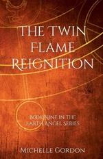 The Twin Flame Reignition