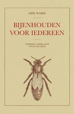 Bijenhouden voor iedereen - Abbe Warre - cover