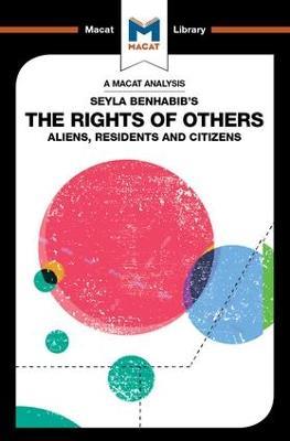 An Analysis of Seyla Benhabib's The Rights of Others: Aliens, Residents and Citizens - Burcu Ozcelik - cover