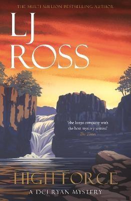 High Force: A DCI Ryan Mystery - LJ Ross - cover