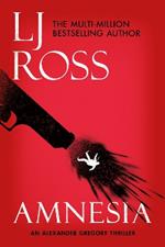 Amnesia: An Alexander Gregory Thriller