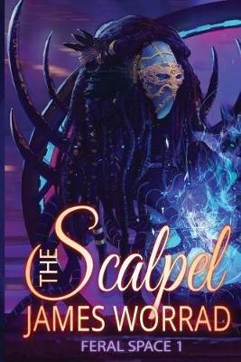 The Scalpel - James Worrad - cover