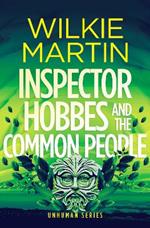 Inspector Hobbes and the Common People: Cozy Crime Fantasy (Large Print)