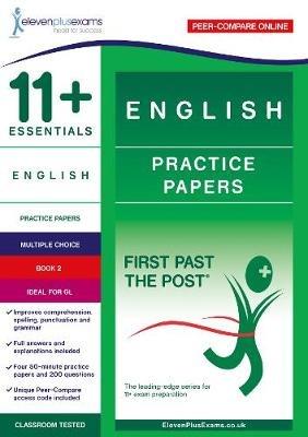 11+ Essentials English Practice Papers Book 2 - cover