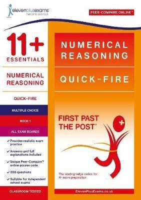 11+ Essentials Numerical Reasoning: Quick-Fire Book 1 - Multiple Choice - cover