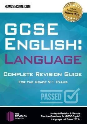GCSE English is Easy: Language: Complete Revision Guidance for the grade 9-1 Exams. - How2Become - cover