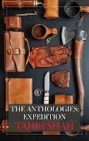 The Anthologies: Expedition - Tahir Shah - cover