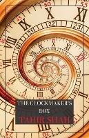 The Clockmaker's Box - Tahir Shah - cover