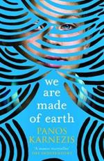 We are Made of Earth