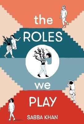 The Roles We Play - Sabba Khan - cover