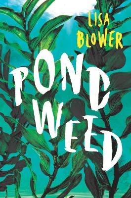 Pondweed - Lisa Blower - cover