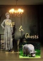 Guys and Ghosts - Jane Lockyer Willis - cover