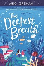 The Deepest Breath