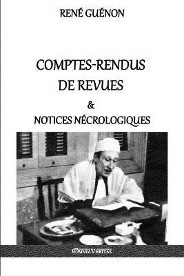 Comptes-rendus de revues & notices necrologiques - Rene Guenon - cover