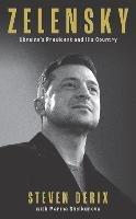 Zelensky: A Biography of Ukraine's War Leader - Steven Derix - cover