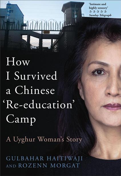 How I Survived A Chinese 'Re-education' Camp - A Uyghur Woman’s Story