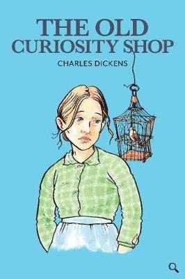 The Old Curiosity Shop - Charles Dickens - cover