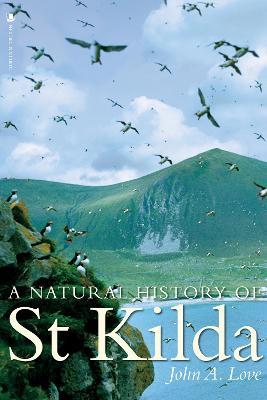 A Natural History of St. Kilda - John Love,David Hamilton - cover