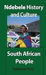 Ndebele History and Culture: South African People