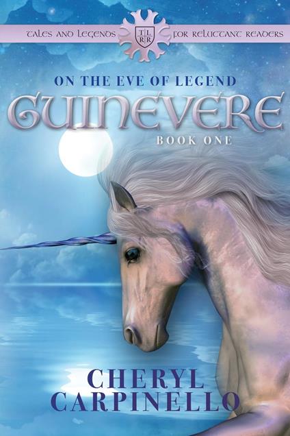 Guinevere: On the Eve of Legend