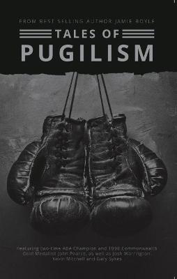 Tales of Pugilism - Jamie Boyle - cover