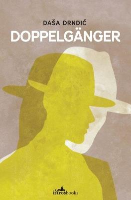 Doppelganger - Dasa Drndic - cover