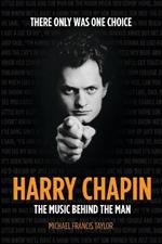 Harry Chapin: The Music Behind the Man