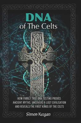 DNA of the Celts - Simon Keegan - cover