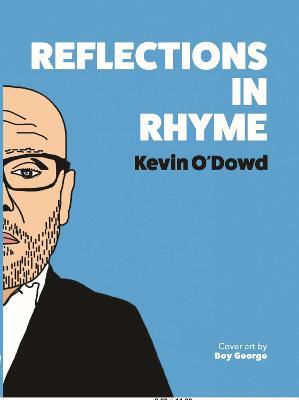 Reflections in Rhyme - Kevin O'Dowd - cover