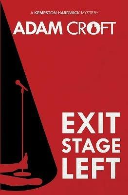 Exit Stage Left - Adam Croft - cover