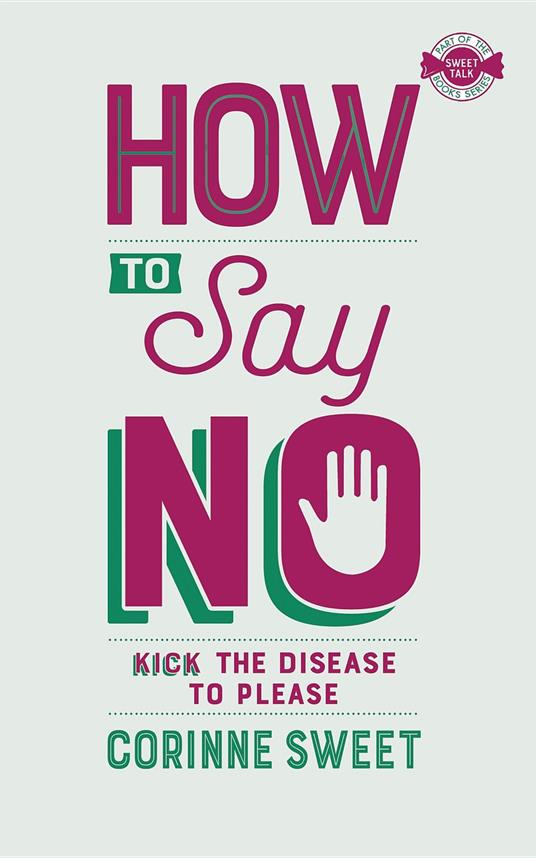 How To Say No