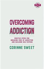 Overcoming Addiction