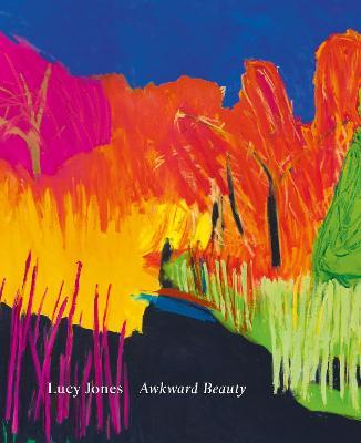 Awkward Beauty: The Art of Lucy Jones - Tom Shakespeare,Philip Vann,Charlotte Jansen - cover