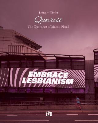 Queerest: The Queer Art of Martin Firrell - Thomas Laing - cover