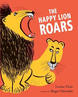 The Happy Lion Roars - Louise Fatio - cover